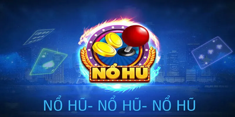 Cách quay nổ hũ chuẩn New88